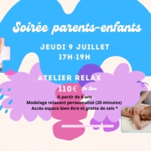 Soir&eacute;e parents enfants 9 Juillet 17h-19h